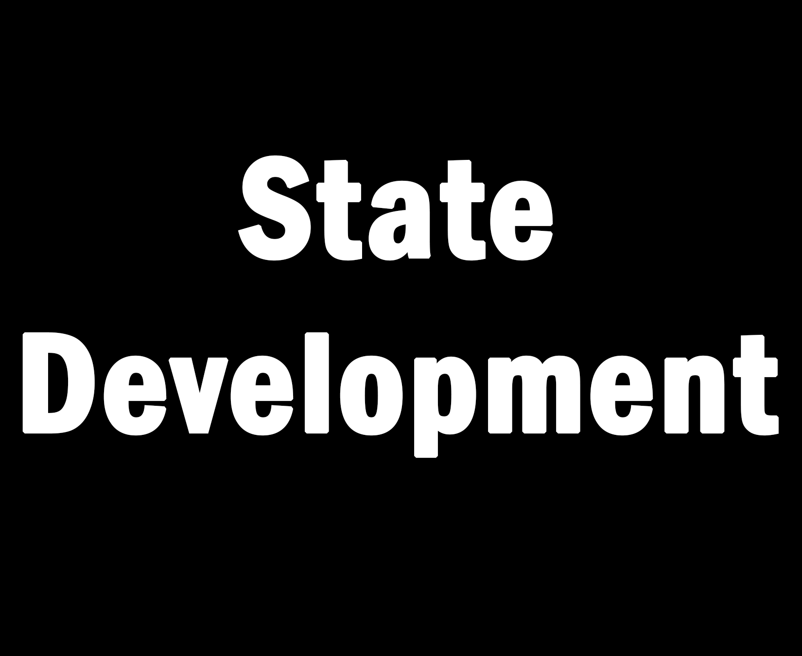 State Development